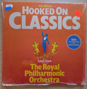 Louis Clark, The Royal Philharmonic Orchestra – Hooked On Classics