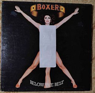 Boxer ‎– Below The Belt