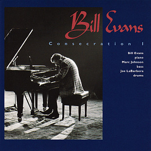 Bill Evans Trio* ‎– Consecration I