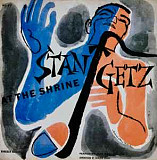 Stan Getz ‎– At The Shrine