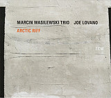 Marcin Wasilewski Trio / Joe Lovano Arctic Riff ECM Records ECM 2678, 083 5983 Germany