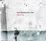 Tord Gustavsen Trio Opening ECM Records ECM 2742, 454 0243 Germany