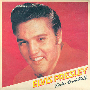 Elvis Presley – Rock-And-Roll