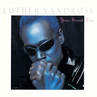 Luther Vandross – Your Secret Love ( USA )