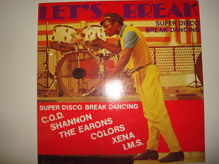 LETS BREAK- Super Disco Break-Dancing 1983 Germany Electronic Hip Hop Funk / Soul Freestyle Italo-Di