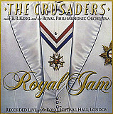 CRUSADERS, THE, WITH B.B. KING AND ROYAL PHILHARMONIC ORCHESTRA 2LP «Royal Jam» ℗1982