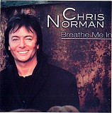 Chris Norman 2001 - Breathe Me In