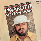 LUCIANO PAVAROTTI 2LP «Pavarotti My Own Story-Musical Highlights Of His Spectacular Career» ℗1981