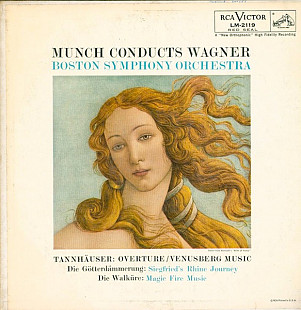 WAGNER / CHARLES MUNCH, BOSTON SYMPHONY ORCHESTRA «Tannhäuser: Overture/Venusberg Music / Die Götter