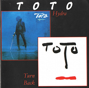 Toto 1979 / 1981 - Hydra / Turn Back