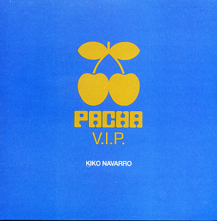 Pacha VIP Kiko Navaro