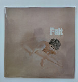 Felt – Felt