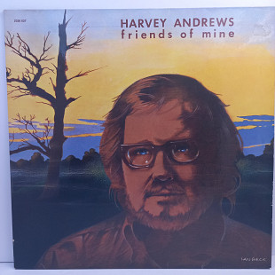 Harvey Andrews – Friends Of Mine LP 12" (Прайс 28136)