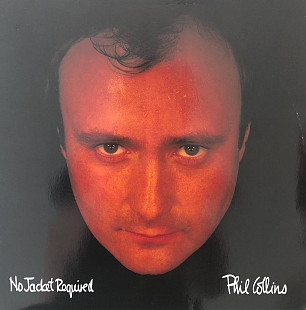 Phil Collins – “No Jacket Required”