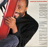 Bobby McFerrin – “Simple Pleasures”