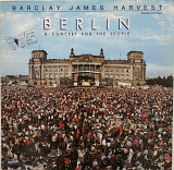 Barclay James Harvest – “Berlin (A Concert For The People)”