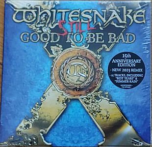 Whitesnake: Still...Good To Be Bad