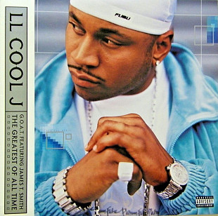 LL Cool J – G.O.A.T. Featuring James T. Smith The Greatest Of All Time ( USA ) Digipak