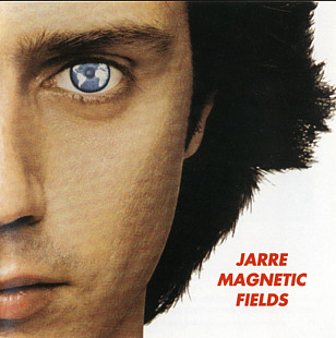 Jean Michel Jarre. Magnetic Fields - Les Chants Magnetiques. 1981.