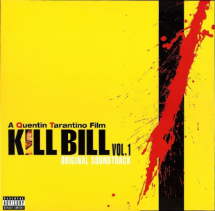 Вінілова платівка Ost - Various - Kill Bill Vol.1 (140 Gr Black) 1LP (93624857013)