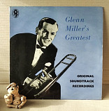 Glenn Miller And His Orchestra – Glenn Miller's Greatest - Original Soundtrack Recordings LP