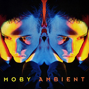 Moby – Ambient ( USA )