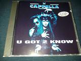 Cappella "U Got 2 Know"фирменный CD Made In Germany.