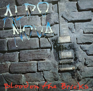 Aldo Nova & Bon Jovi - Blood On The Bricks - 1991. (LP). 12. Vinyl. Пластинка. UK. Rare.