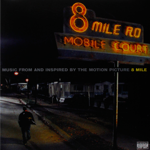 Music From And Inspired By The Motion Picture 8 Mile