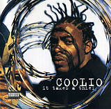 Coolio It Takes A Thief (USA ) Hip Hop - Gangsta