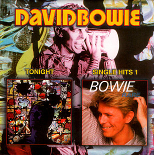 David Bowie – Tonight / Single Hits 1