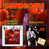 David Bowie – Never Let Me Down / Single Hits 2