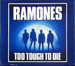 Ramones - Too Tough To Die (1984/2002)