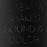 Alabama Shakes – Sound & Color