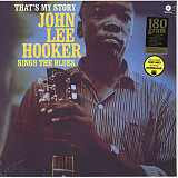 John Lee Hooker – That's My Story John Lee Hooker Sings The Blues