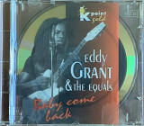 Eddy Grant & The Equals – «Baby Come Back»