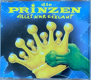 Die Prinzen – «Alles Nur Geklaut»