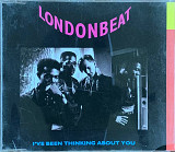 Londonbeat – «I’ve Been Thinking About You» Single