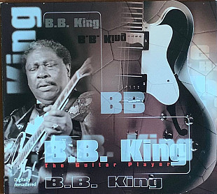 B.B. King – «B.B. King The Guitar Player»