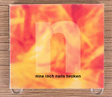 Nine Inch Nails - Broken (США, Interscope Records)