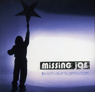 Missing Joe ‎– Breaking Down The Constellations ( USA )