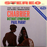 Chabrier, Detroit Symphony, Paul Paray – España / Danse Slave / Fête Polonaise / Suite Pastorale / G