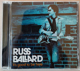 RUSS BALLARD - IT'S GOOD TO BE HERE. 120гр.