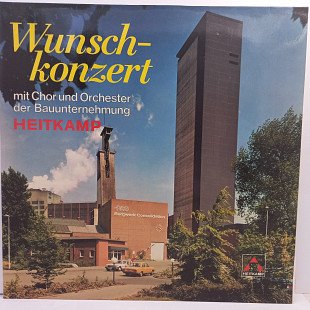 Chor und Orchester der Bauunternehmung Heitkamp – Wunschkonzert 2LP 12" (Прайс 44118)