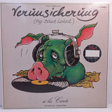 Erste Allgemeine Verunsicherung (Pig-Band Sound) – A La Carte (Kulinarische Spezialitaten) LP 12"(41