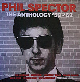 Phil Spector – The Anthology '59-'62