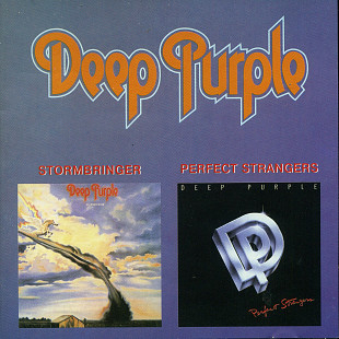 Deep Purple – Stormbringer / Perfect Strangers