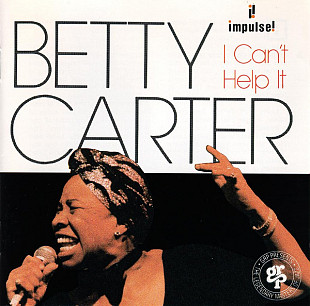 Betty Carter 1958/1960 (1992) - I Can't Help It (firm., Germany)