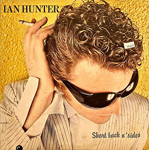 Ian Hunter – Short Back N' Sides /1981/