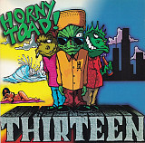 Horny Toad – Thirteen ( USA ) Alternative Rock, Ska